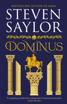 Dominus: An epic saga of Rome, from the height of its glory to its destruction