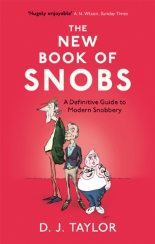 Image for The new book of snobs  : a definitive guide to modern snobbery