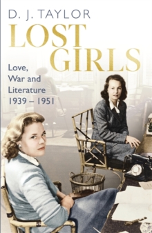 Image for Lost girls  : love, war and literature