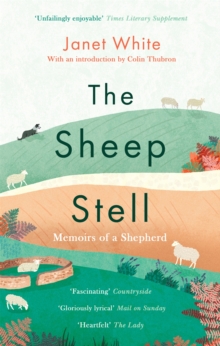 Image for The sheep stell  : memoirs of a shepherd