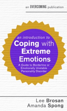 Image for An Introduction to Coping with Extreme Emotions
