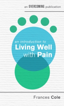 Image for An Introduction to Living Well with Pain