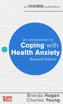 Image for An Introduction to Coping with Health Anxiety, 2nd edition