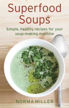 Superfood Soups