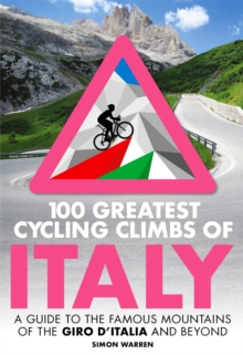 Image for 100 Greatest Cycling Climbs of Italy