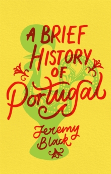 Image for A brief history of Portugal
