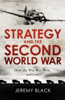 Image for Strategy and the Second World War