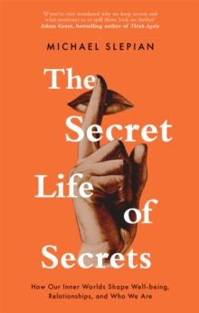 THE SECRET LIFE OF SECRETS
