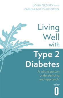 Image for Living well with type 2 diabetes  : a whole person understanding and approach