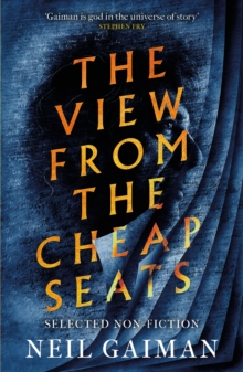 The View from the Cheap Seats: Selected Nonfiction