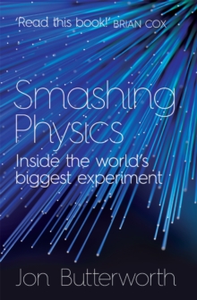 Image for Smashing physics  : inside the world's biggest experiment