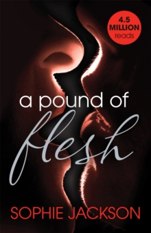 A Pound of Flesh: A Pound of Flesh Book 1: A powerful, addictive love story