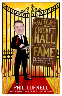 Tuffers’ Cricket Hall of Fame: My willow-wielding idols, ball-twirling legends … and other random icons