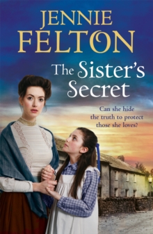 The Sister’s Secret: The fifth moving saga in the beloved Families of Fairley Terrace series