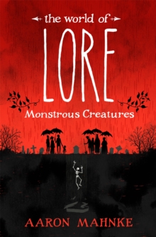 World of Lore, Volume 1: Monstrous Creatures