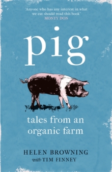 Image for Pig  : tales from an organic farm
