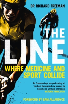 Image for The line  : where medicine and sport collide