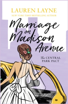 Marriage on Madison Avenue: A sparkling new rom-com from the author of The Prenup!