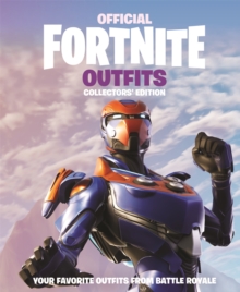 Image for FORTNITE Official: Outfits: The Collectors' Edition