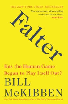 Image for Falter  : has the human game begun to play itself out?