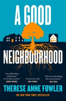 A Good Neighbourhood: The instant New York Times bestseller about star-crossed love…