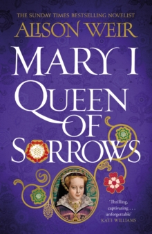 Image for Mary I: Queen of Sorrows