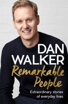 Image for Remarkable people  : extraordinary stories of everyday lives