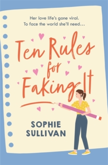 Ten Rules for Faking It: Can you fake it till you make it when it comes to love?