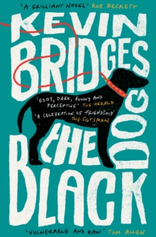 The Black Dog - Bridges, Kevin
