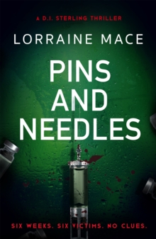 Pins and Needles: An edge-of-your-seat crime thriller (DI Sterling Thriller Series, Book 3)