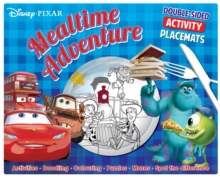 Image for Disney Pixar Mealtime Adventure: Double-Sided Activity Placemats. Activities. Doodling. Colouring. Puzzles. Mazes. Spot the Difference : Double-sided activity placemats. Activities . Doodling . Colour