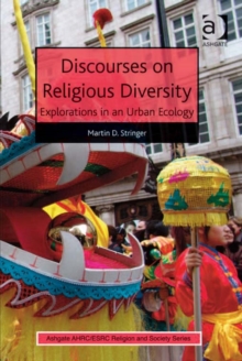 Image for Discourses on religious diversity: explorations in an urban ecology