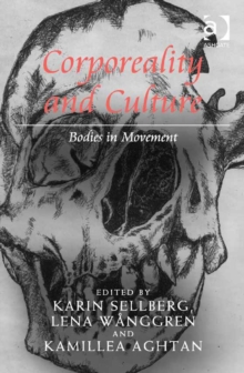 Image for Corporeality and culture: bodies in movement
