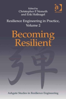 Image for Resilience engineering in practice.: (Becoming resilient)