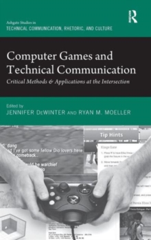 Computer Games and Technical Communication