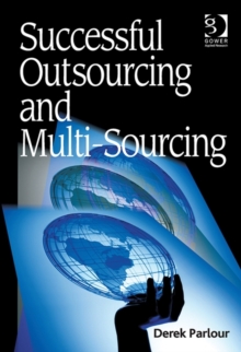 Successful Outsourcing and Multi-Sourcing