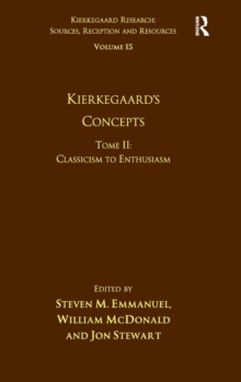 Image for Volume 15, Tome II: Kierkegaard's Concepts