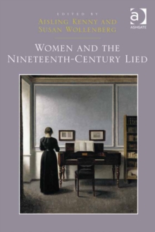Image for Women and the nineteenth-century Lied