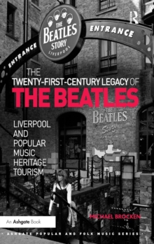 Twenty-First-Century Legacy of the Beatles