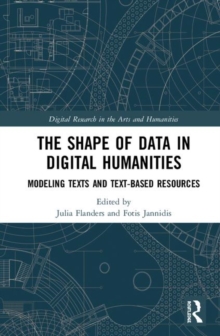 Image for The Shape of Data in Digital Humanities
