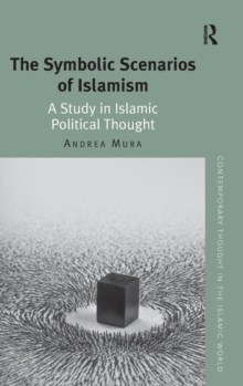 Symbolic Scenarios of Islamism