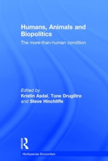 Humans, Animals and Biopolitics