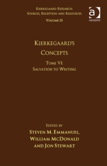 Image for Volume 15, Tome VI: Kierkegaard's Concepts