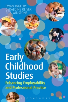 Image for Early childhood studies : enhancing employability and professional practice
