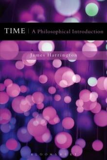 Image for Time: a philosophical introduction