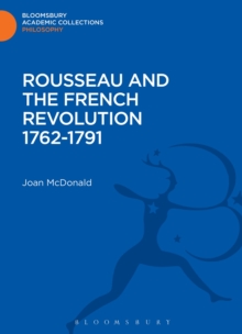 Rousseau and the French Revolution 1762-1791