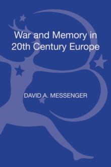Image for War and Memory in 20th-Century Europe
