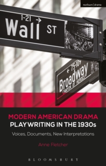 Image for Modern American Drama: Playwriting in the 1930s