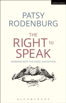Image for The right to speak: working with the voice