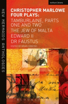 Image for Christopher Marlowe: Four Plays: Tamburlaine, parts I & II, The Jew of Malta, Edward II and Dr. Faustus